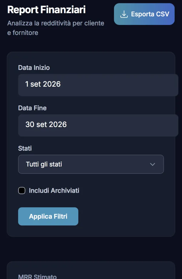 Report finanziari di Dotify con filtri per periodo e stato, MRR stimato e costi ricorrenti